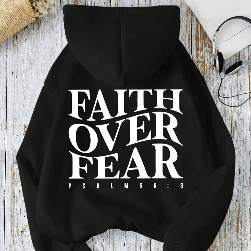 faith over fear hoodie